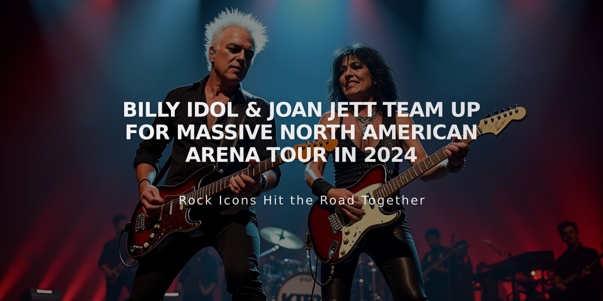 Billy Idol & Joan Jett Team Up for Massive North American Arena Tour in 2024