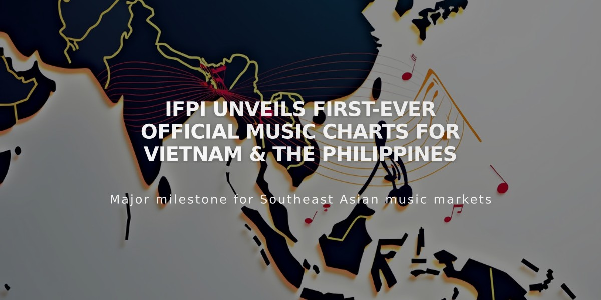 IFPI Unveils First-Ever Official Music Charts for Vietnam & The Philippines