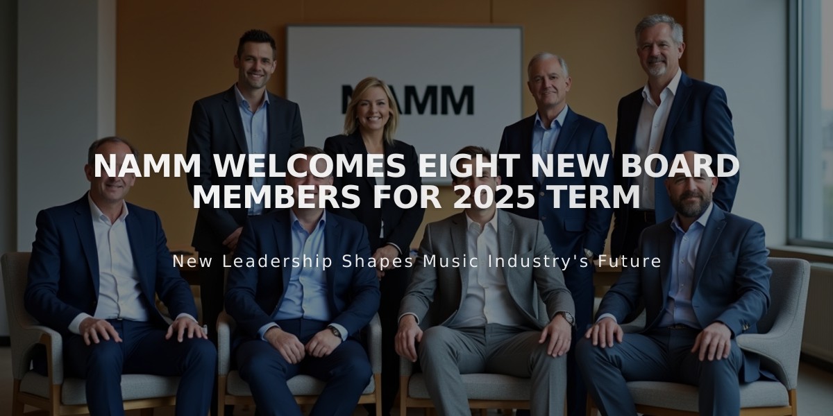 NAMM Welcomes Eight New Board Members for 2025 Term