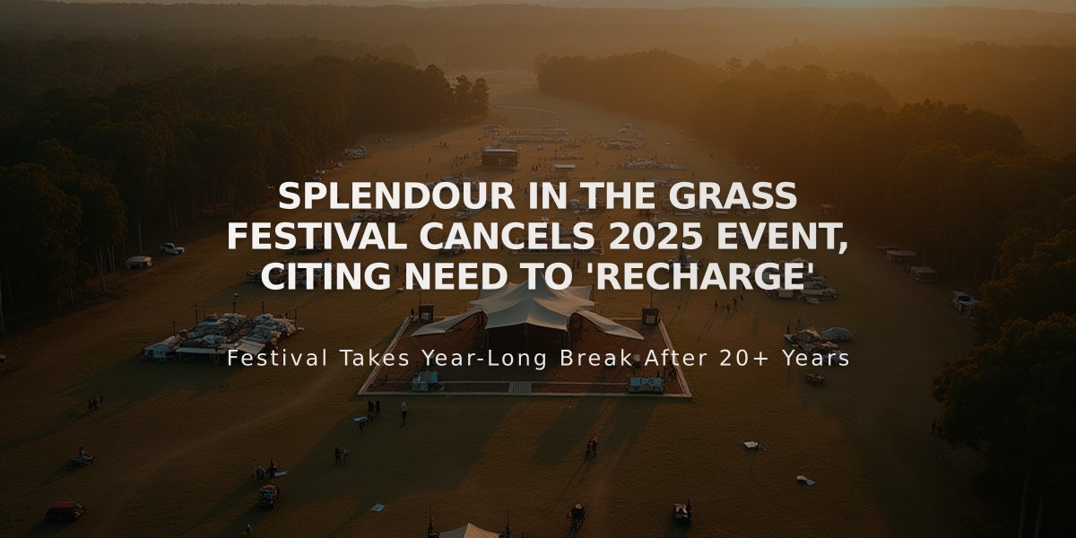 Splendour in the Grass Festival Cancels 2025 Event, Citing Need to 'Recharge'