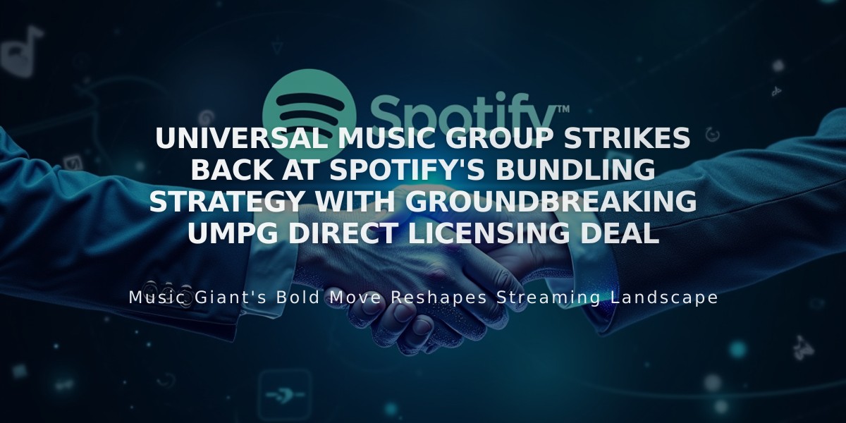 Universal Music Group Strikes Back at Spotify's Bundling Strategy with Groundbreaking UMPG Direct Licensing Deal