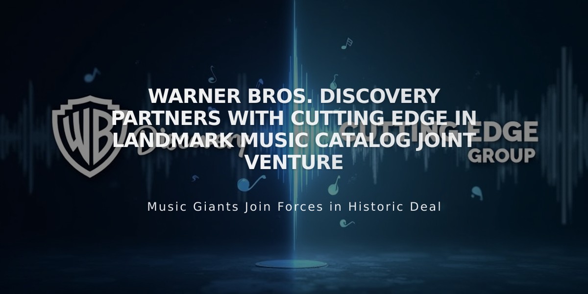 Warner Bros. Discovery Partners With Cutting Edge in Landmark Music Catalog Joint Venture