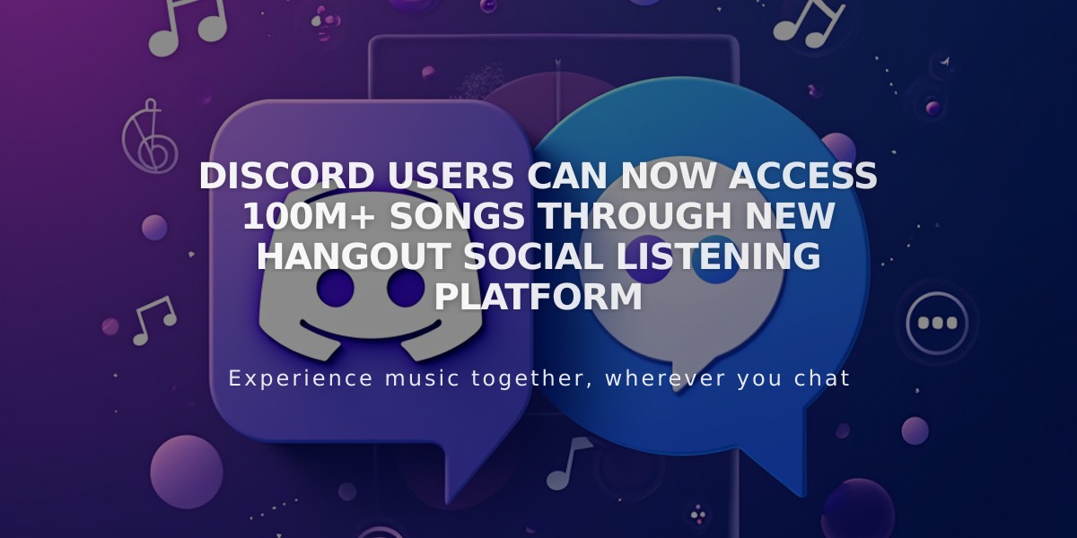 Discord Users Can Now Access 100M+ Songs Through New Hangout Social Listening Platform