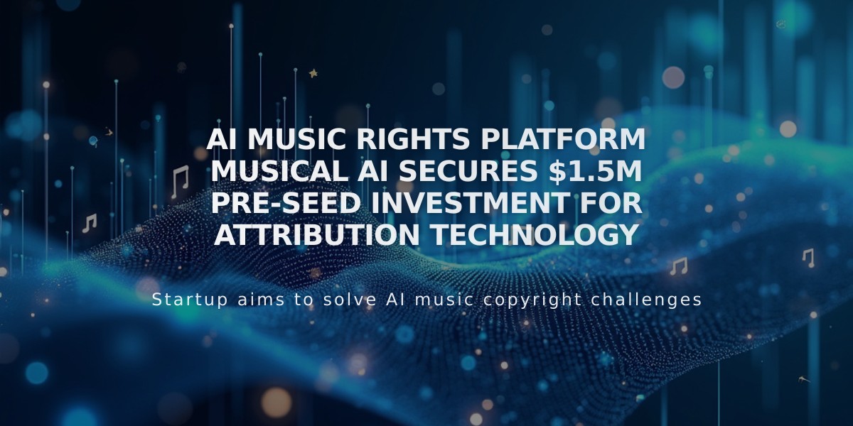 AI Music Rights Platform Musical AI Secures $1.5M Pre-Seed Investment for Attribution Technology