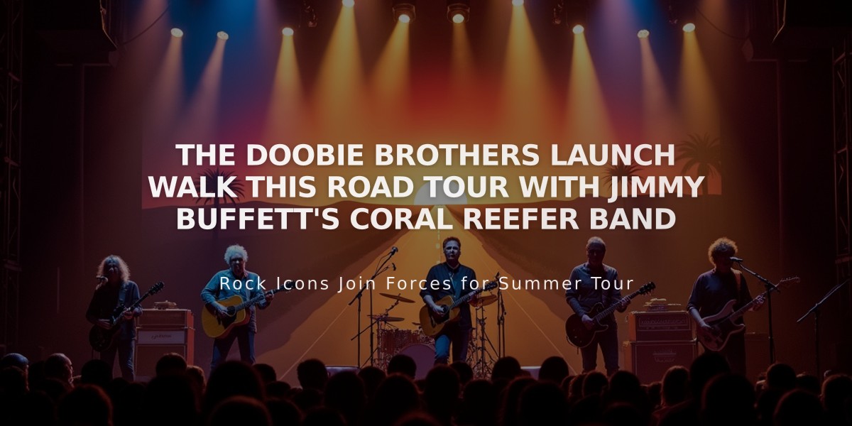 The Doobie Brothers Launch Walk This Road Tour With Jimmy Buffett's Coral Reefer Band