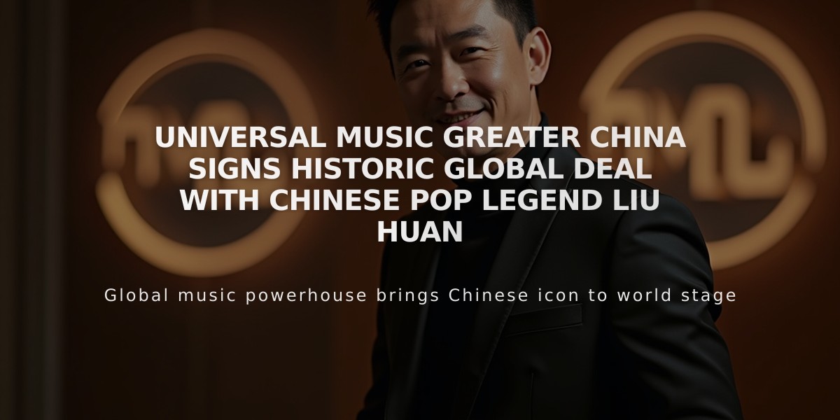 Universal Music Greater China Signs Historic Global Deal With Chinese Pop Legend Liu Huan