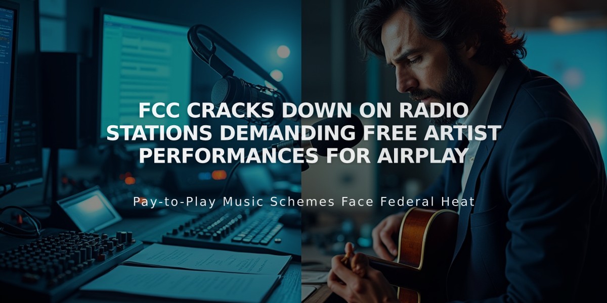 FCC Cracks Down on Radio Stations Demanding Free Artist Performances for Airplay