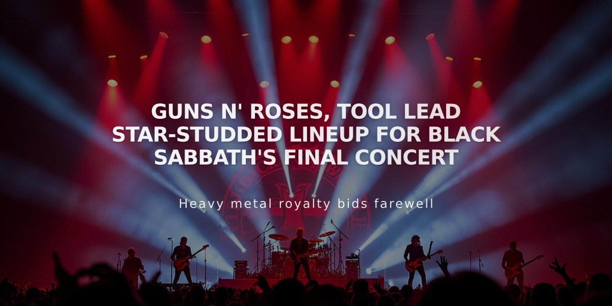 Guns N' Roses, Tool Lead Star-Studded Lineup for Black Sabbath's Final Concert