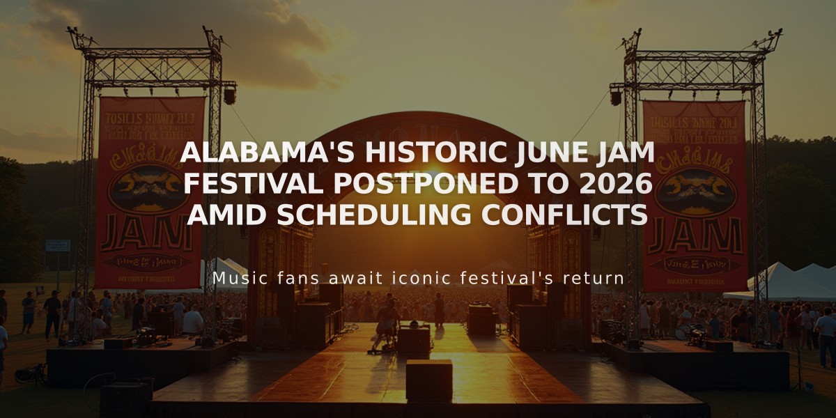 Alabama's Historic June Jam Festival Postponed to 2026 Amid Scheduling Conflicts