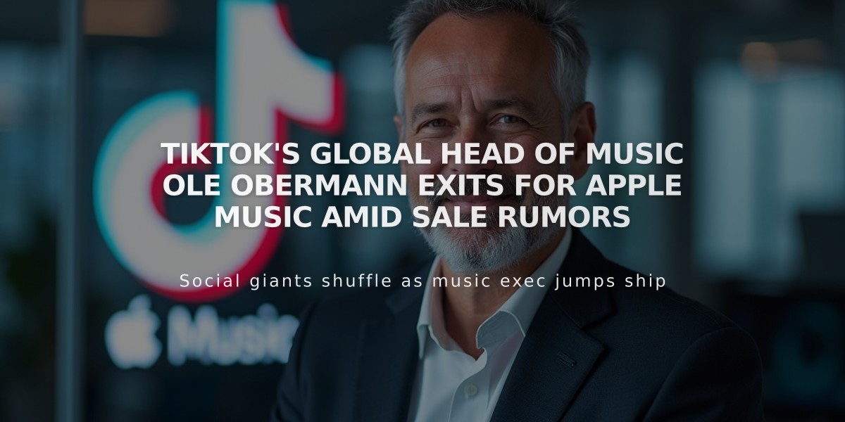 TikTok's Global Head of Music Ole Obermann Exits for Apple Music Amid Sale Rumors