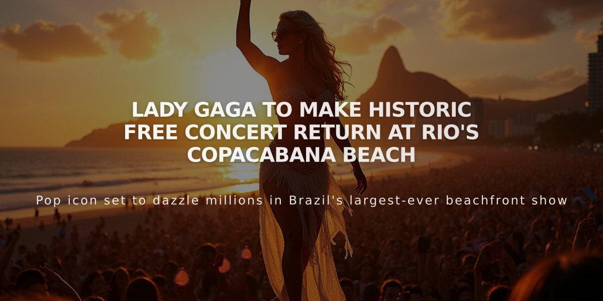 Lady Gaga to Make Historic Free Concert Return at Rio's Copacabana Beach