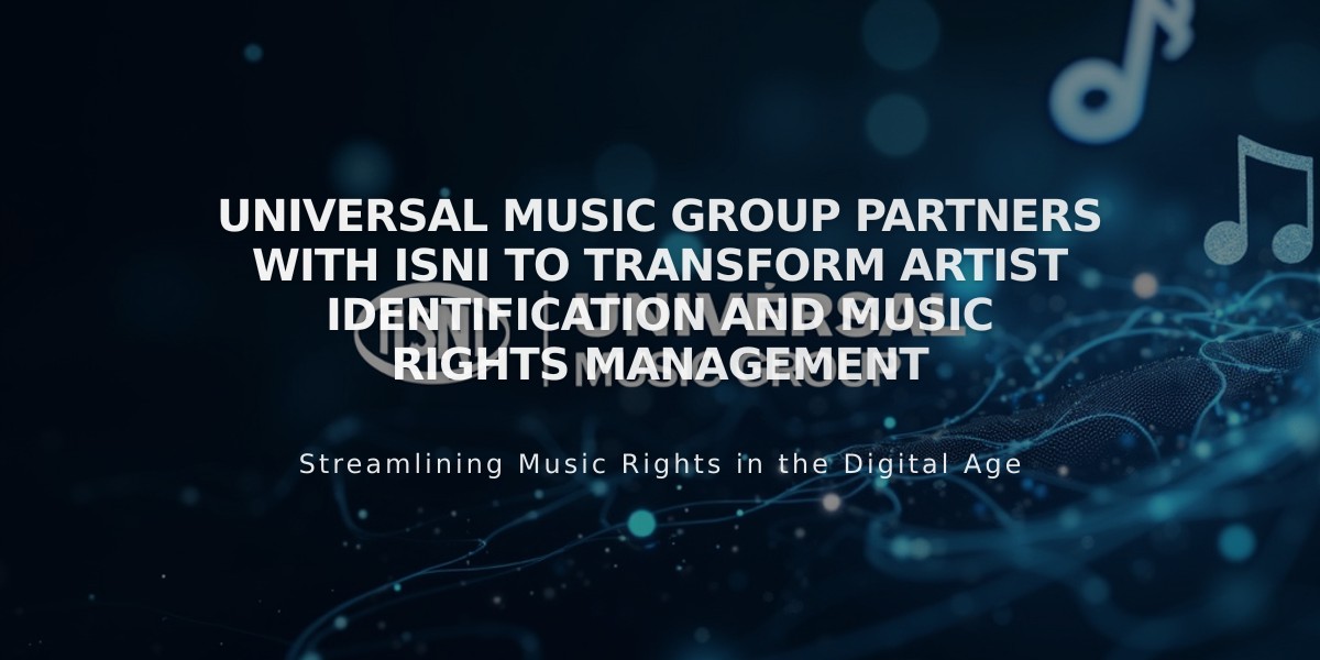 Universal Music Group Partners with ISNI to Transform Artist Identification and Music Rights Management