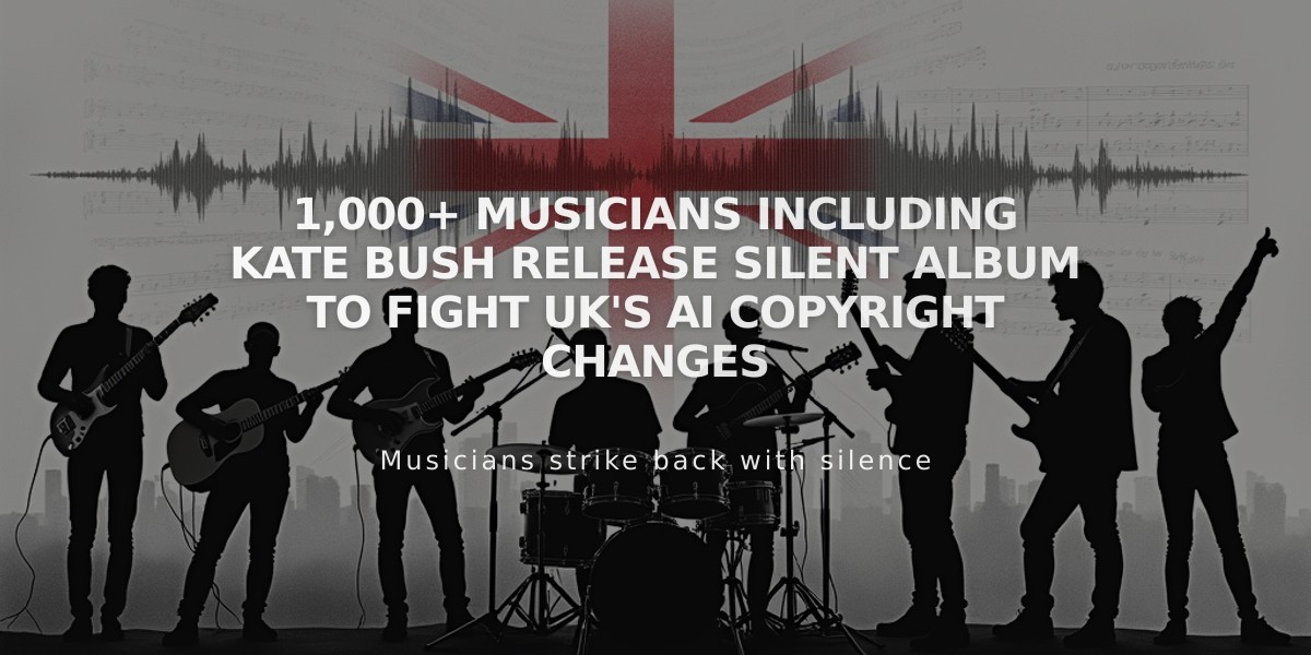 1,000+ Musicians Including Kate Bush Release Silent Album to Fight UK's AI Copyright Changes