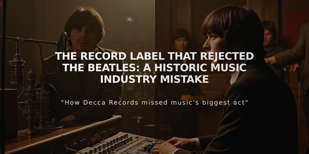 The Record Label That Rejected The Beatles: A Historic Music Industry Mistake