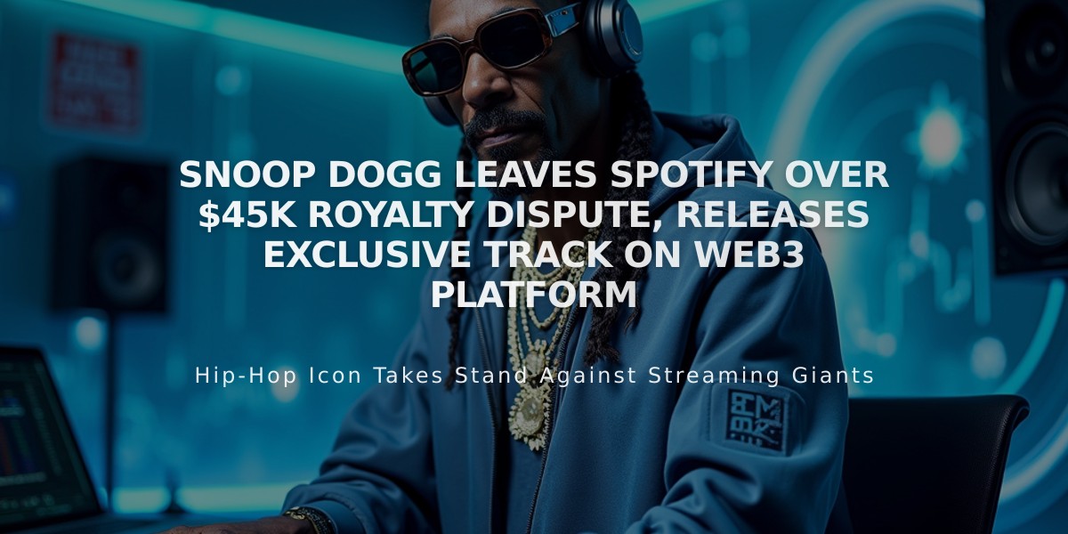 Snoop Dogg Leaves Spotify Over $45K Royalty Dispute, Releases Exclusive Track on Web3 Platform