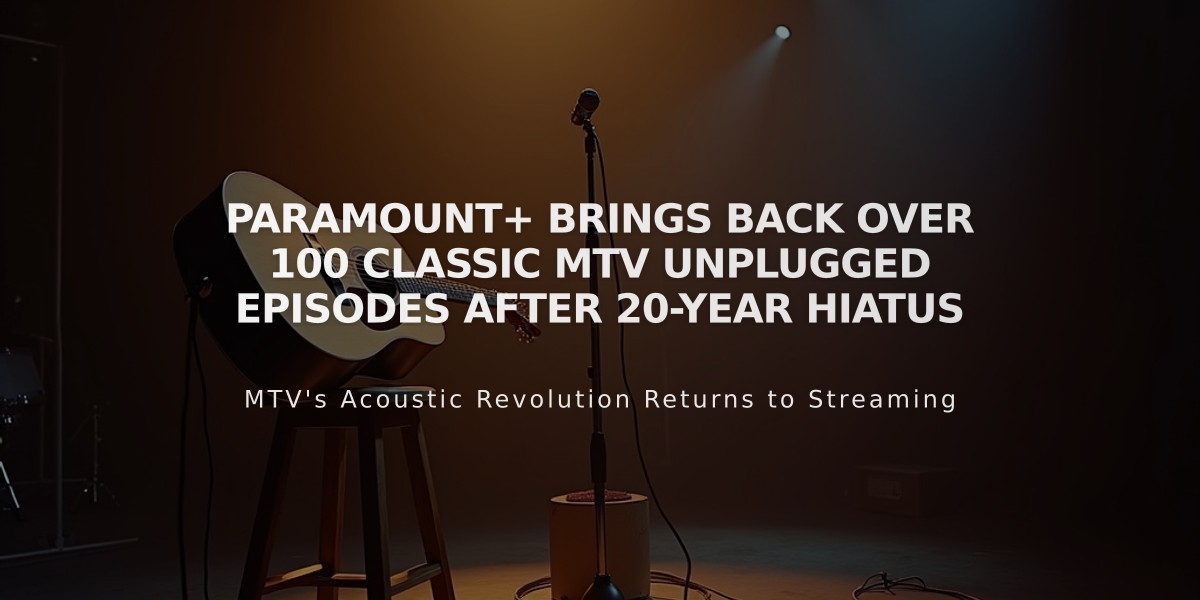 Paramount+ Brings Back Over 100 Classic MTV Unplugged Episodes After 20-Year Hiatus