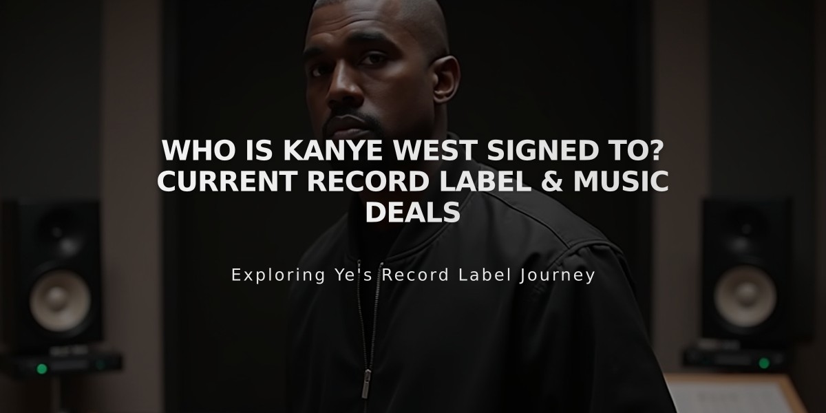 Who Is Kanye West Signed To? Current Record Label & Music Deals