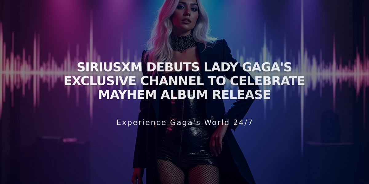 SiriusXM Debuts Lady Gaga's Exclusive Channel to Celebrate MAYHEM Album Release