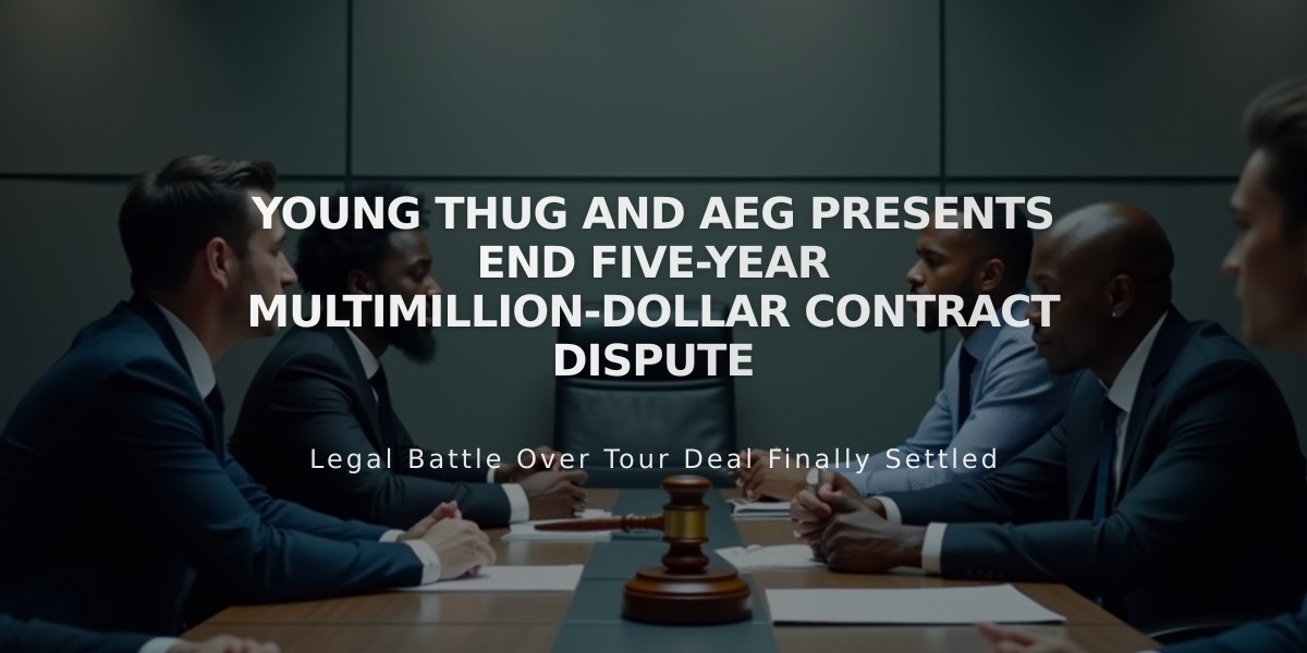 Young Thug and AEG Presents End Five-Year Multimillion-Dollar Contract Dispute