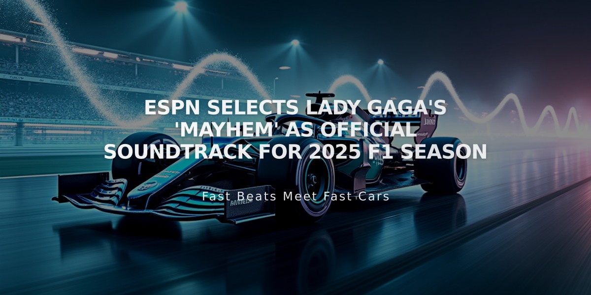 ESPN Selects Lady Gaga's 'MAYHEM' as Official Soundtrack for 2025 F1 Season