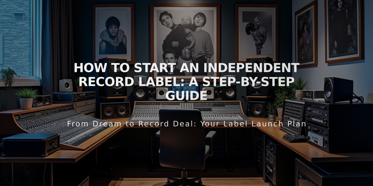 How to Start an Independent Record Label: A Step-by-Step Guide