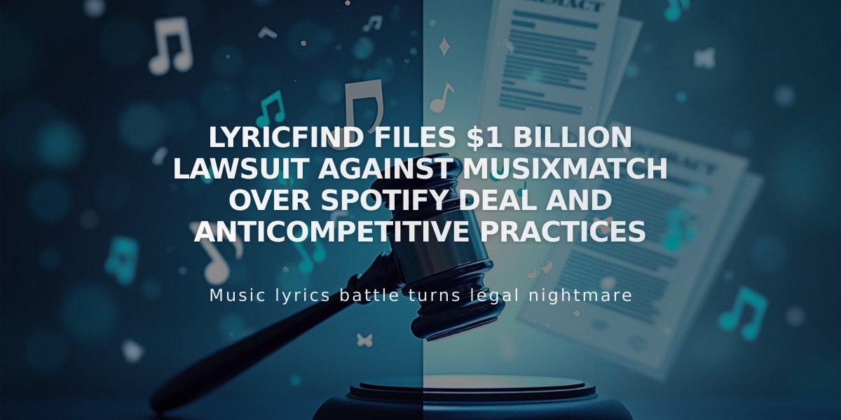 LyricFind Files $1 Billion Lawsuit Against Musixmatch Over Spotify Deal and Anticompetitive Practices