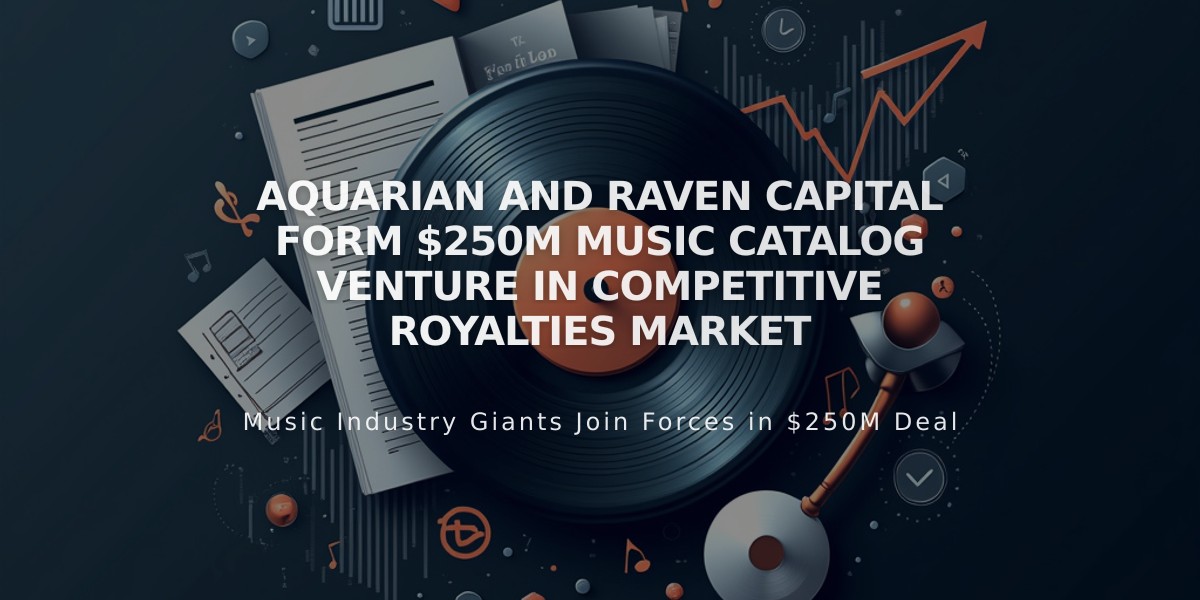 Aquarian and Raven Capital Form $250M Music Catalog Venture in Competitive Royalties Market