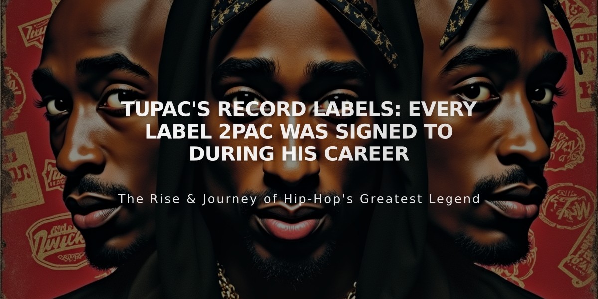 Tupac's Record Labels: Every Label 2Pac Was Signed To During His Career