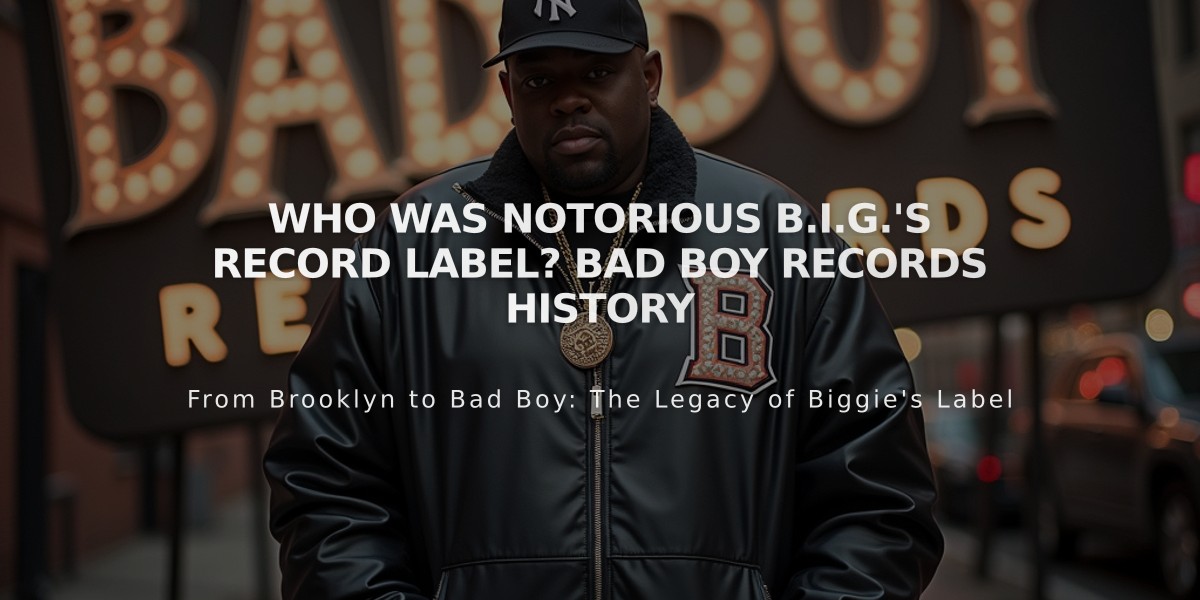 Who Was Notorious B.I.G.'s Record Label? Bad Boy Records History