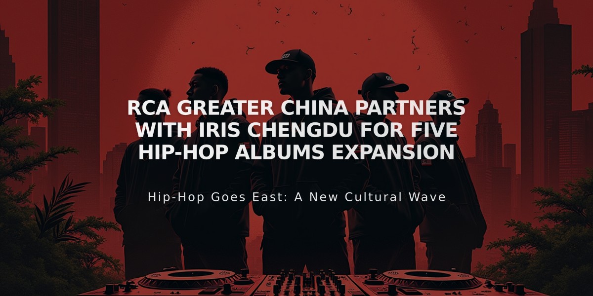 RCA Greater China Partners With IRIS Chengdu for Five Hip-Hop Albums Expansion