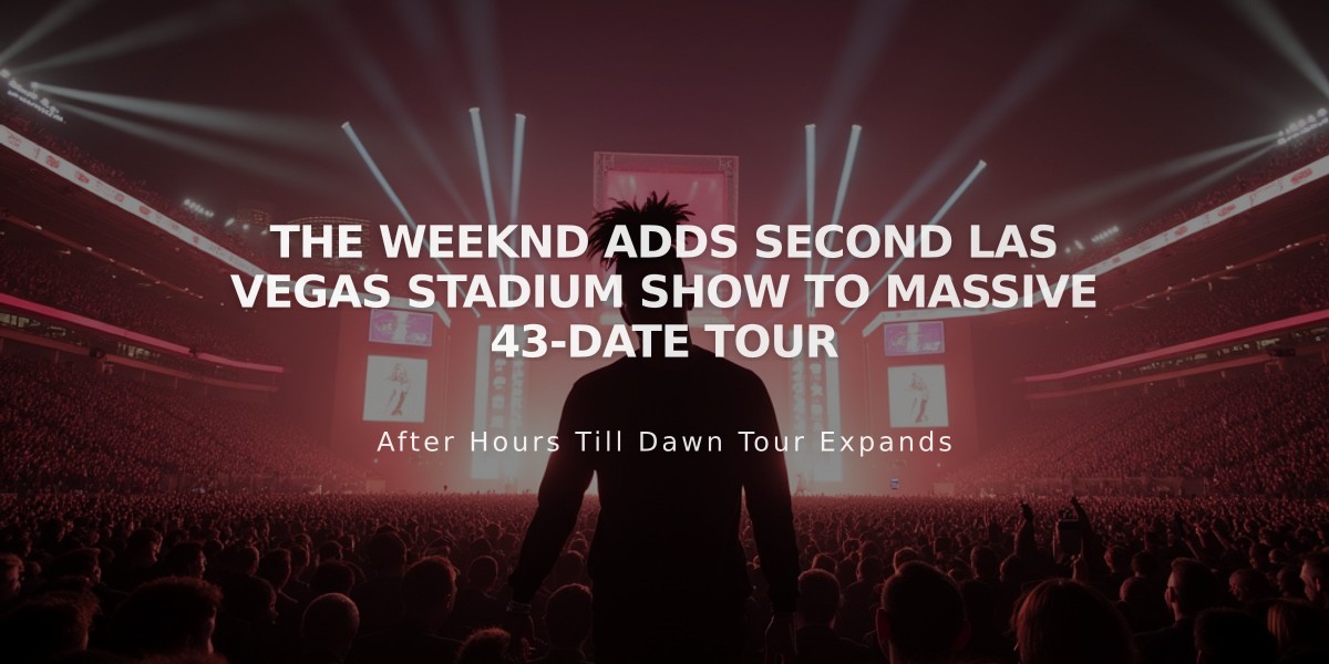 The Weeknd Adds Second Las Vegas Stadium Show to Massive 43-Date Tour